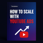 📊 How to Scale with YouTube Ads – Grow Profitably Without Burning Budget