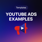 📺 YouTube Ads Examples – 20+ High-Converting Scripts & Creative Breakdowns